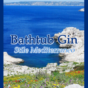 Lab Experience Bathtub Gin - Stile Mediterraneo